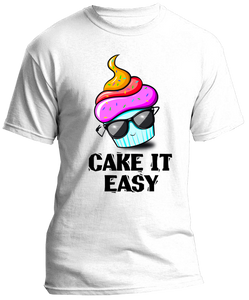 T-Shirt "cake it easy"