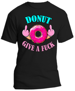 T-Shirt "Donut give a F***k"
