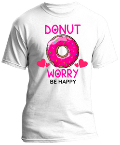T-Shirt "Donut worry be happy"